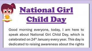 National Girl Child Day Speech in English for Students 250 words