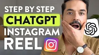 How to Create Instagram Reels with ChatGPT (Step-by-Step Guide!)