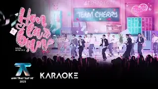 [KARAOKE] HƠN L&Agrave; BẠN | Anh Trai 