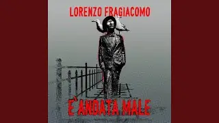 &Egrave; andata male
