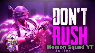 PUBG MOBILE  LIVESTREAM |Memon Squad YT Is Live