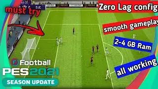 Updated Lag Fix File Config of PES 2021 Mobile | High 60 FPS