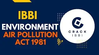 Air Pollution Control Act 1981 Explained for IBBI Valuation Exam