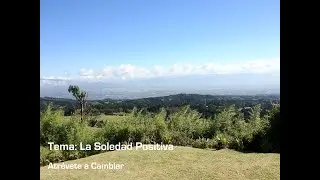 La Soledad Positiva