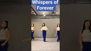Whispers of Forever #대한라인댄스연맹서울서초지부장