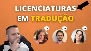 VOU TRADUZIR O QUÊ MESMO? 🤔 Licenciatura em Tradução e Licenciatura em Assessoria e Tradução