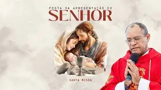 Santa Missa | Tempo Comum - 02.02.2026