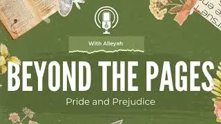 Pride and Prejudice | Summary and Analysis