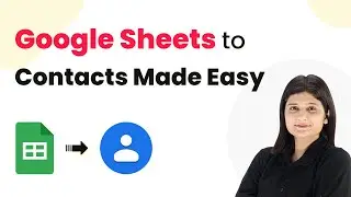 Import Contacts from Google Sheets to Google Contacts + Grouping Guide