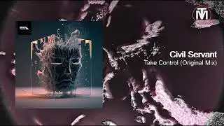Civil Servant - Take Control (Original Mix) [Awen Records]