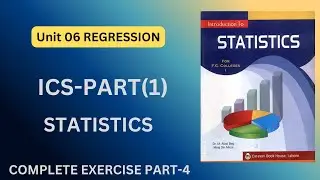 Complete Chapter 6 Part-4 | ICS Statistics | Class 11 Statistics Chapter 6 Regression