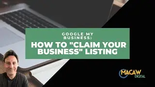 2 Easy Ways to Claim Your Google My Business Listing