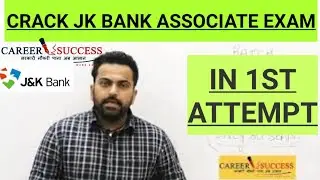 Crack #JKBANK Associate exam In 1St attempt