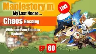 Maplestory m - Last Necro Try Quit Maple maybe EP 60