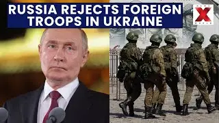 World Report | Russia Rejects Foreign Military Presence in Ukraine | Odesa Stikes | NewsX World