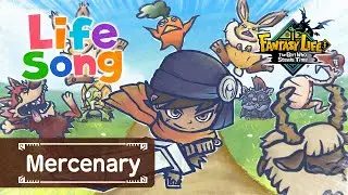 [Life Song] Mercenary&rsquo;s Song: &ldquo;Circle of Love&rdquo;