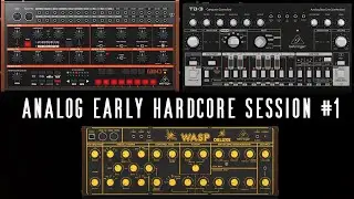 Live Early Hardcore Session: Behringer GRIND + TD-3 + WASP Deluxe - 175BPM Gabber Beat