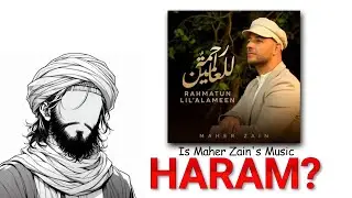 Is Maher Zain's Music Haram?: Watch This!