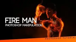 Fire Manipulation (photoshop Tutorial)