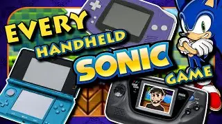 A Journey Through ALL of Sonic's Handheld Games (Episode Compilation)