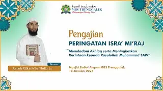 PENGAJIAN PERINGATAN ISRA' MI'RAJ - MBS 1 TRENGGALEK