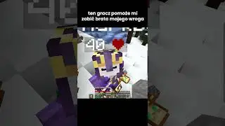 TEN GRACZ POMOŻE MI ZABIĆ BRATA MOJEGO WROGA na REBORN SMP