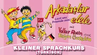 Volker Rosin -  Arkadaslar elele | Kleiner Sprachkurs Türkisch | Bekannt aus dem KiKa | Kinderlieder