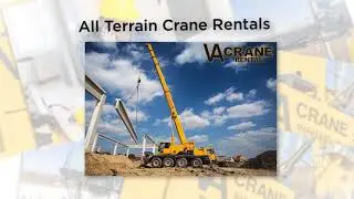 Crane Rentals near me,Crane Rental Company,Crane Rental Companies   VA Crane Rental