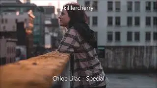 Chloe Lilac - Special