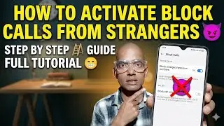 How To Activate Block Calls From Strangers 👿 Feature in Android Step By Step 🪜 Guide Full Tutorial 😁