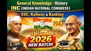 General Knowledge - #history INC (INDIAN NATIONAL CONGRESS) #ssc  #railway 2026 New Batch #live