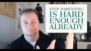 Viewer question: Step-parenting children when birth mom has BPD | High conflict divorce and custody