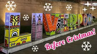 LIVERPOOL BEFORE CHRISTMAS 2022 l LIVERPOOL CITY CENTRE l CHRISTMAS MARKET &  FERRIS WHEEL