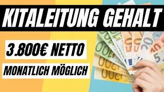 GEHALT als KITALEITUNG - Was verdient man als Leitung einer Kita? | ERZIEHERKANAL