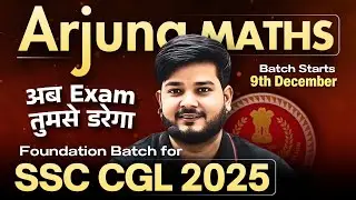 Arjuna Maths : SSC CGL 2025 Foundation Batch by RaMo Sir