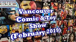 Vancouver Comic & Toy Show (February 2019)