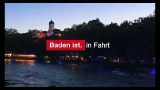 Baden ist. in Fahrt | Lebensfreude