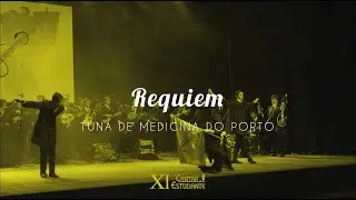TMP - Requiem | XI Cantar de Estudante