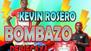 🥳ES OFICIAL ✅ KEVIN ROSERO🔥💣 1ER REFUERZO DE NECAXA - FUTBOL ESTUFA