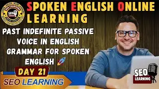 🔥 Past Indefinite Passive Voice in English Grammar for Spoken English 🚀 ✨