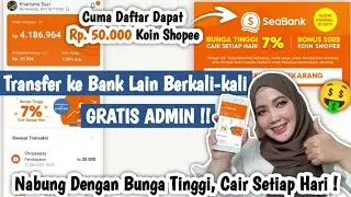 Cara Mudah Buka Rekening SeaBank Milik Shopee || Bunga Tinggi, Transfer Bebas Admin Diawasi OJK