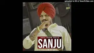 Sanju Song - Sidhu Moose Wala