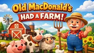 Old MacDonald Had a Farm 👨&zwj;🌾🐔 | Fun Animal Sounds Nursery Rhyme for Kids