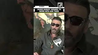 Jackie Shroff expresses his wish to work with son Tiger Shroff in a project