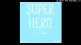 Super Hero (Official Audio) - Amias