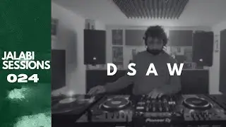 DSAW - Jalabi Sessions 024