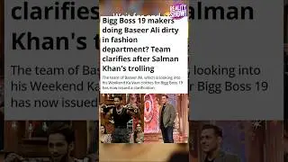&ldquo;Bigg Boss 19: Did Makers Do Baseer Ali Dirty? Team Reacts After Salman Khan&rsquo;s Trolling!&rdquo; #shorts