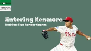 The Red Sox sign LHP Ranger Suarez to a 5-year, $130m deal | Entering Kenmore