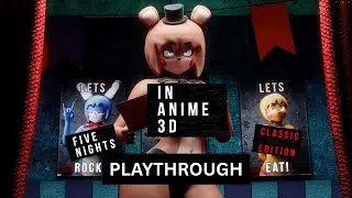 Five Nights in Anime 3D Classic Edition | Another FNAF-Like Game With Cute Animatronics