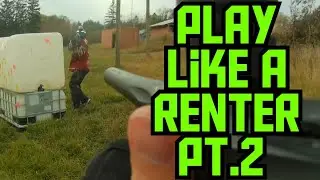 Play like a Renter A Wildside Windup Pt 2